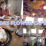 【vlog】美人彼女とドライフラワーのあるカフェ行ったら映えすぎた！