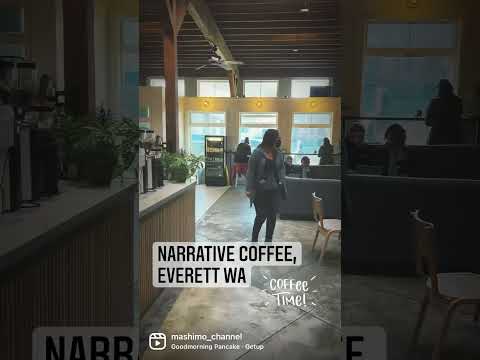 Cafe Log: Narrative Coffee (Everett, WA)