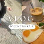 東京出張VLOG⌇都内モーニング⌇カフェ巡り⌇ヲタ活⌇🗼