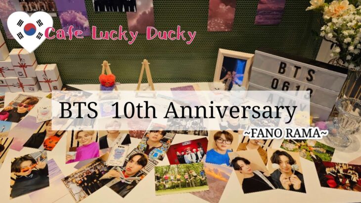 【BTS 】10th イベントカフェ/Lucky Ducky