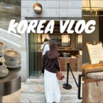 【韓国vlog】4泊5日韓国旅行/前編/韓国カフエ巡り/韓国グルメ/聖水・漢南・延南